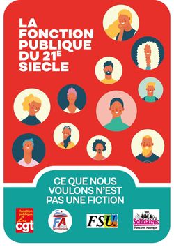 La Fonction Publique du 21ème siècle - Ce que nous voulons n'est pas une fiction