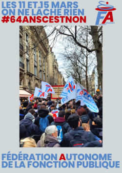 Les 11 et 15 mars on ne lâche rien