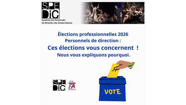 Rendez-vous du SPeDiC  Vendredi 23 janvier 9h - 10h30  Elections professionnelles : Pour qui ? Pourquoi ?