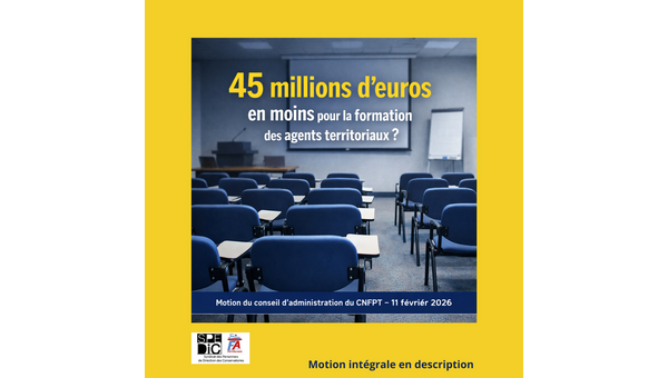 Motion du conseil d’administration du CNFPT relative au plafonnement du produit de la cotisation du CNFPT introduit dans le projet de loi de finances pour 2026